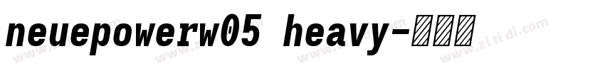neuepowerw05 heavy字体转换